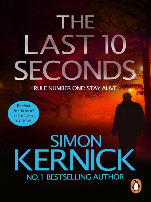 Title details for The Last 10 Seconds by Simon Kernick - Available